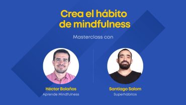 crea-el-habito-mindfulness